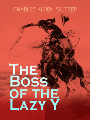 cover image of The Boss of the Lazy Y